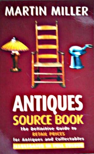 9781862003538: ANTIQUES SOURCE BOOK 2006 A Difinitive Guide to Retail Prices for Antiques and Collectables.