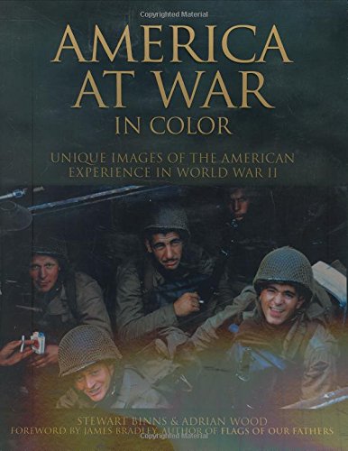 Beispielbild fr America at War in Color: Unique Images of the American Experience in World War II zum Verkauf von Once Upon A Time Books