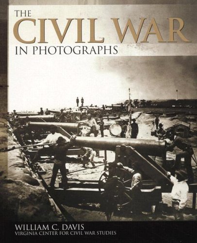 Beispielbild fr The Civil War in Photographs zum Verkauf von HPB-Emerald