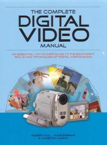 Stock image for The Complete Digital Video Manual for sale by AwesomeBooks