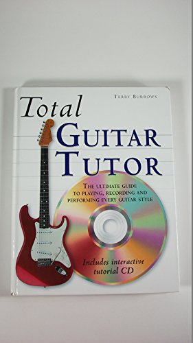 Beispielbild fr Total Guitar Tutor by Terry Burrows (1998-05-04) zum Verkauf von Open Books