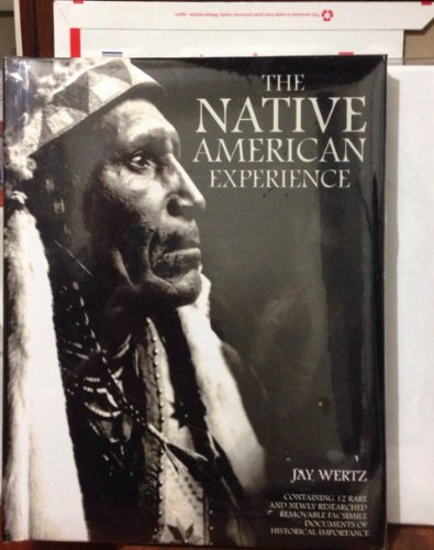 Beispielbild fr The Native American Experience zum Verkauf von Better World Books