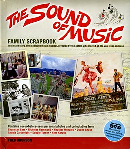 Beispielbild fr The Sound of Music Family Scrapbook With DVD: The Inside Story of the Beloved Mo zum Verkauf von Better World Books