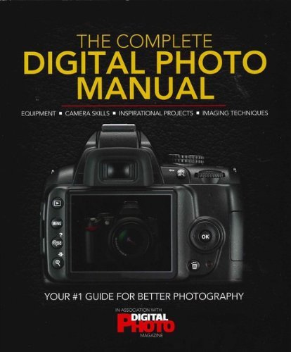 Stock image for The Complete Digital Photo Manual for sale by WorldofBooks