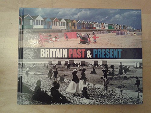 Stock image for Britain Past and Present for sale by AwesomeBooks