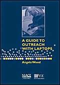 Beispielbild fr A Guide to Outreach with Laptops zum Verkauf von WorldofBooks