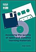 Assessing the Quality of Open and Distance Learning Materials (9781862011199) by Alan Clarke