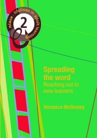 Stock image for Lifelines: Spreading the Word v. 2 (NIACE Lifelines in Adult Education) (NIACE Lifelines in Adult Education S.) for sale by Goldstone Books