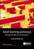 Adult Learning Pathways: Through Routes or Cul-de-sacs? (9781862011809) by McGivney, Veronica