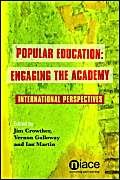 Stock image for Popular Education:: Engaging the Academy for sale by WorldofBooks