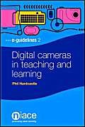 Stock image for Digital Cameras in Teaching and Learning (E-Guidelines) for sale by WorldofBooks