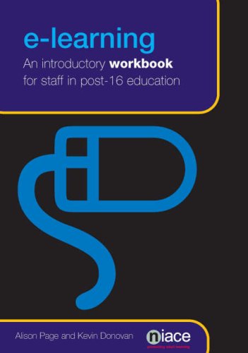 Imagen de archivo de E-Learning : An Introductory Workbook for Staff in Post-16 Education a la venta por Better World Books Ltd