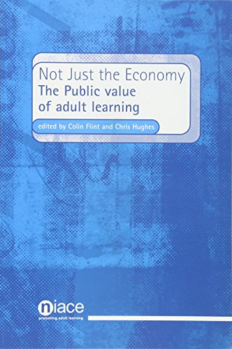 Imagen de archivo de A Good Return? Public Value and Adult Learning: The Public Value of Adult Learning a la venta por Reuseabook