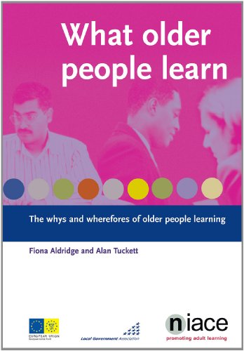 9781862013469: What Older People Learn: The Whys and Wherefores of Older People Learning