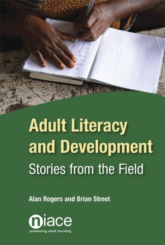 Beispielbild fr Adult Literacy and Development : Stories from the Field zum Verkauf von Better World Books