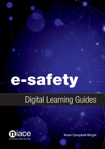 Stock image for E-Safety (NIACE Digital Learning Guides Series) for sale by WYEMART LIMITED