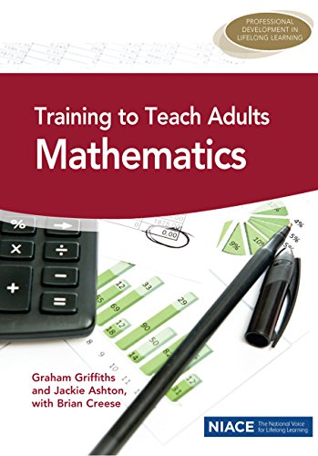 Imagen de archivo de Training to Teach Adults Mathematics a la venta por Reuseabook