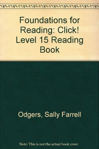 Beispielbild fr Click! (Level 15 Reading Book) (Foundations S.) zum Verkauf von medimops