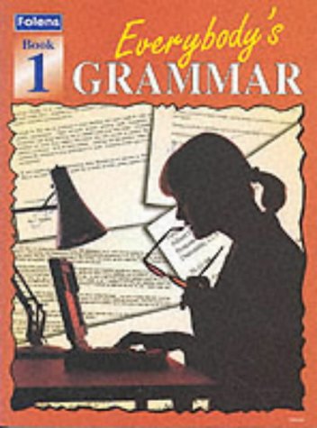 Stock image for Everybody's Grammar: Bk. 1 for sale by AwesomeBooks