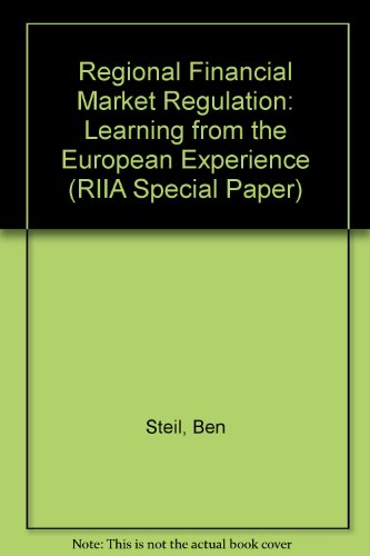 Beispielbild fr Regional Financial Market Integration: Learning from the European Experience zum Verkauf von PsychoBabel & Skoob Books