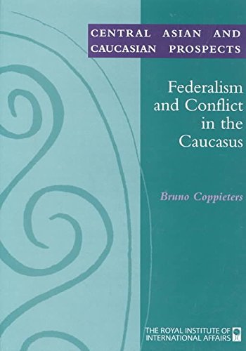 Stock image for Federalism and Conflict in the Caucasus (Central Asian and Caucasian Prospects Series) for sale by Phatpocket Limited