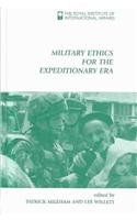 Imagen de archivo de Military Ethics for the Expeditionary Era a la venta por WorldofBooks