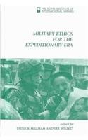 Stock image for Military Ethics for the Expeditionary Era for sale by WorldofBooks