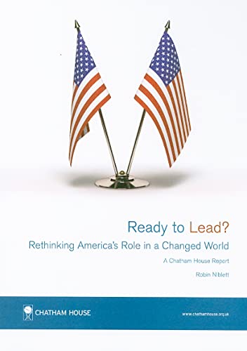 9781862032095: Ready to Lead?: Rethinking America's Role in a Changed World