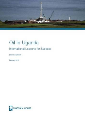 9781862032804: Oil in Uganda: International Lessons for Success