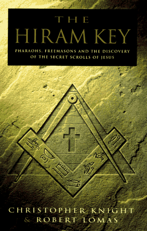 Beispielbild fr The Hiram Key: Pharaohs, Freemasons and the Discovery of the Secret Scrolls of Jesus zum Verkauf von Wonder Book