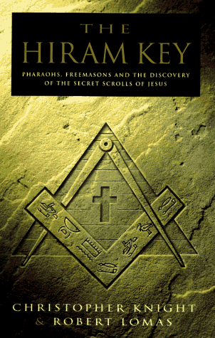 Imagen de archivo de The Hiram Key: Pharaohs, Freemasons and the Discovery of the Secret Scrolls of Jesus a la venta por Wonder Book