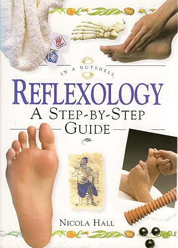 Stock image for Reflexology: A Step-By-Step Guide for sale by ! Turtle Creek Books  !