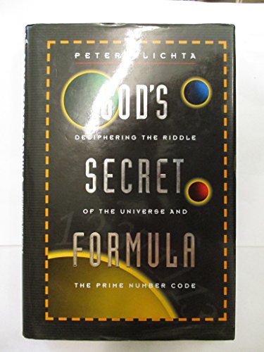 Beispielbild fr God's Secret Formula: Deciphering the Riddle of the Universe and the Prime Number Code zum Verkauf von SecondSale