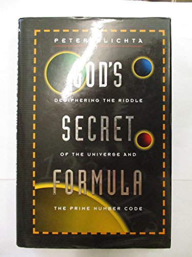 Stock image for God's Secret Formula: Deciphering the Riddle of the Universe and the Prime Number Code for sale by Books of the Smoky Mountains