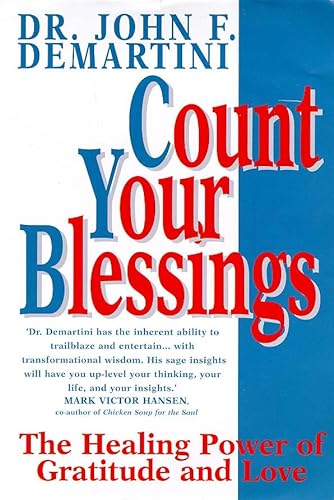 Stock image for Count Your Blessings: The Healing Power of Gratitude and Love for sale by beat book shop