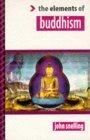 Beispielbild fr The Elements of Buddhism (Elements of Series) zum Verkauf von Wonder Book