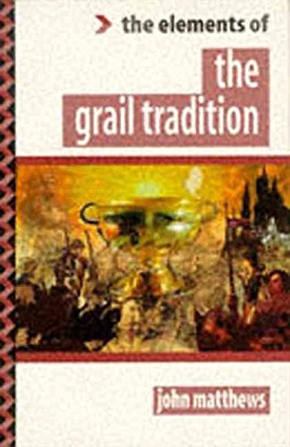 Beispielbild fr The Elements of Grail Tradition zum Verkauf von Better World Books