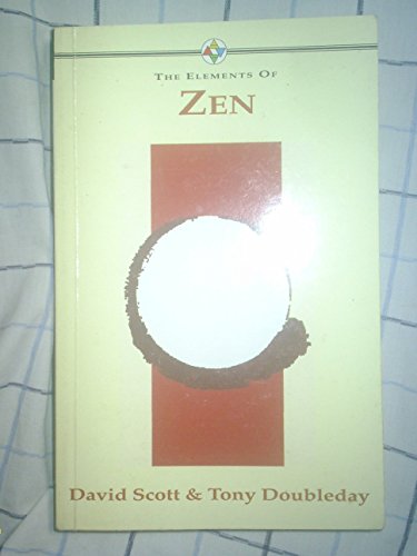 Zen (Elements of Series) (9781862040427) by Scott, David; Doubleday, Tony