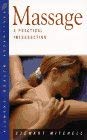 Beispielbild fr Massage: A Practical Introduction (Health Essentials) zum Verkauf von WorldofBooks