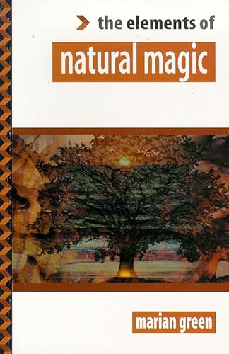 Beispielbild fr Natural Magic (The Elements of ) zum Verkauf von WorldofBooks