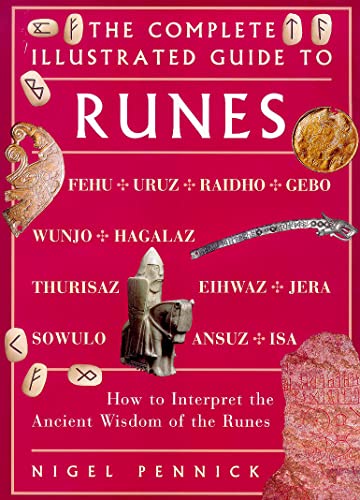 Stock image for The Complete Illustrated Guide to Runes for sale by SecondSale