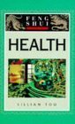 Stock image for Feng Shui Fundamentals: Health for sale by ThriftBooks-Dallas