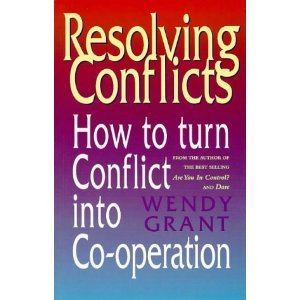 Stock image for Resolving Conflicts: How to Turn Conflict Into Cooperation for sale by 2Vbooks