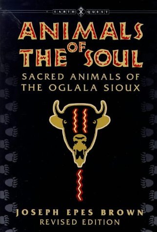 9781862041370: Animals of the Soul: Sacred Animals of the Oglala Sioux