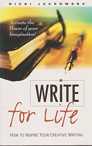 Beispielbild fr Write for Life: Practical Approach to Creative Writing zum Verkauf von WorldofBooks