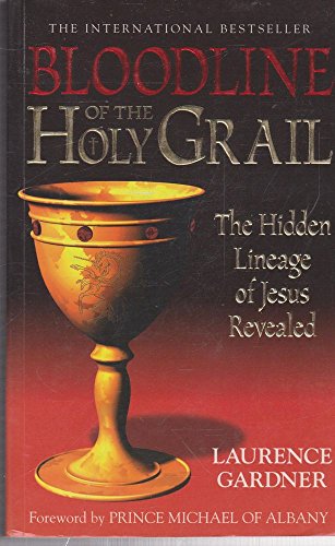 Beispielbild fr Bloodline of the Holy Grail: The Hidden Lineage of Jesus Revealed zum Verkauf von WorldofBooks