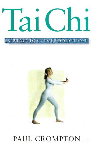 Beispielbild fr Tai Chi: A Practical Introduction (Practical Introduction Series) zum Verkauf von Wonder Book