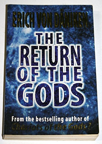 Beispielbild fr The Return of the Gods: Evidence of Extraterrestrial Visitations zum Verkauf von WorldofBooks