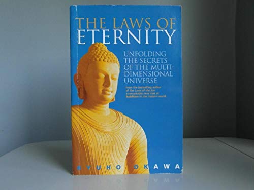 9781862042926: The Laws of Eternity: Unfolding the Secrets of the Multidimensional Universe