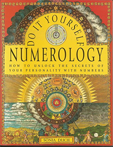 Beispielbild fr Do It Yourself Numerology : How to Unlock the Secrets of Your Personality with Numbers zum Verkauf von Better World Books